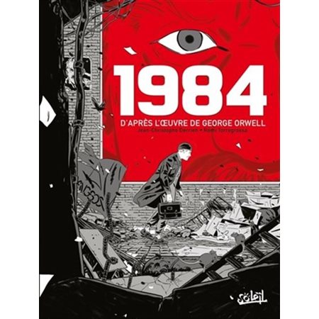 1984 : Bande dessinée : D'après l'oeuvre de George Orwell