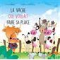 La vache qui voulait faire sa place : La ferme de la Haute-Cour : Couverture rigide