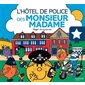 L'hôtel de police des Monsieur Madame : Monsieur Madame. Les métiers : AVC