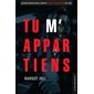 Tu m'appartiens : Deuxième intrigue du Caporal Sylvain Trudel