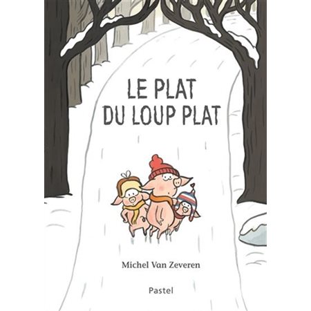 Le plat du loup plat : Pastel