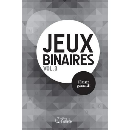 Jeux binaires T.03