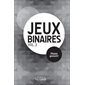 Jeux binaires T.03