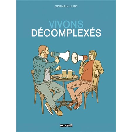 Vivons décomplexés : Bande dessinée