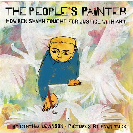 The people's painter : How Ben Shahn fought for justice with art : Anglais : Hardcover : Couverture rigide