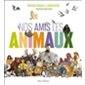 Nos amis les animaux