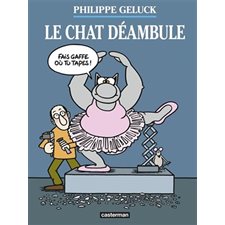 Philippe Geluck : Le Chat déambule