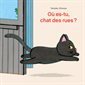 Où es-tu, chat des rues ?