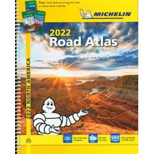 Michelin : Atlas routier amérique du nord 2022 : North America road atlas 2022