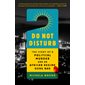 Do not disturb : The story of a political murder and an african regime gone bad : Anglais : Hardcover : Couverture rigide