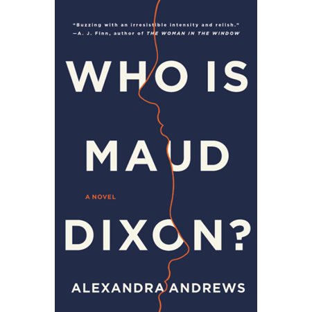 Who is Maud Dixon ? : Anglais : Hardcover : Couverture rigide