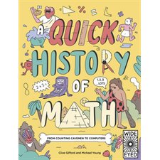 Quick history of math : From counting caveman to computers : Anglais : Paperback : Souple