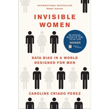 Invisible woman : Data bias in a world designed for men : Anglais : Paperback : Souple
