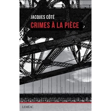 Crimes à la pièce