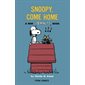 Peanuts: snoopy come home : Anglais : Paperback : Souple