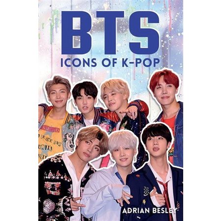 BTS : Icons of K-Pop : The unofficial biography : Anglais : Paperback : Souple