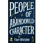 People of abandoned character : Anglais : Paperback : Souple
