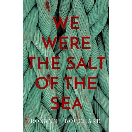 We were the salt of the sea : Anglais : Paperback : Souple