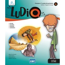 LudiQ, 6e année : Cahiers d'apprentissage A-B (Français) : 2024