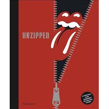 Les Rolling Stones : Unzipped
