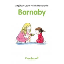 Barnaby : Moucheron : Je peux lire ! : 6-8