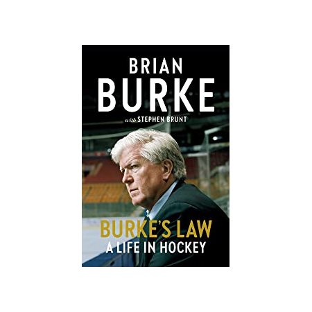Burke's Law :  A Life in Hockey