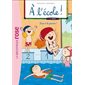 A l'école ! T.04 : Tous à la piscine ! : Bibliothèque rose : 6-8