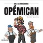 Opémican : Sur le lac Témiscamingue