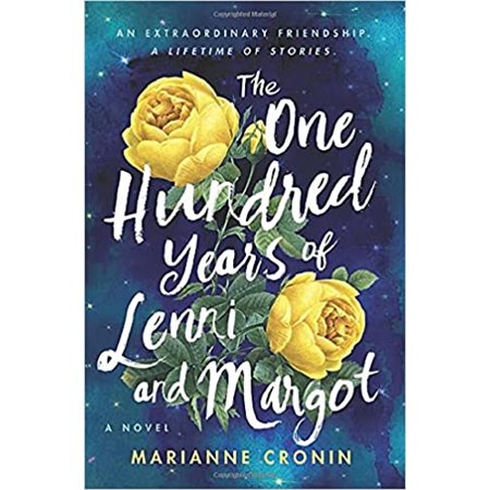 The One Hundred Years of Lenni and Margot: A Novel : Anglais