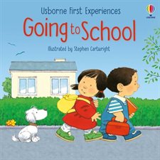 Going to school : Usborne first experiences : Anglais : Paperback : Souple