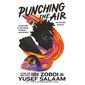 Punching the air : Anglais : Hardcover : Couverture rigide