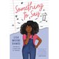 Something to say : Anglais : Hardcover : Couverture rigide