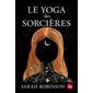 Le yoga des sorcières