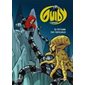 Guiby, le superbébé T.03 : Le royaume des tentacules : Bande dessinée