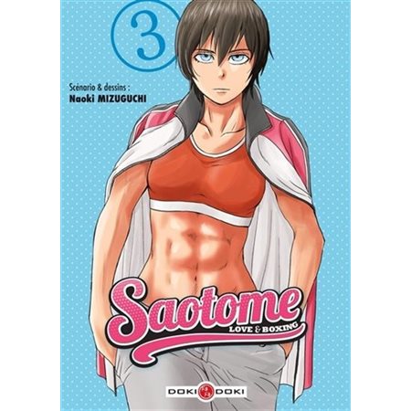 Saotome : Love & boxing T.03 : Manga : ADO