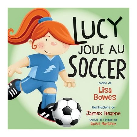 Lucy joue au soccer