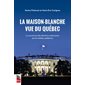 La Maison-Blanche vue du Québec : La couverture des élections américaines par les médias québécois
