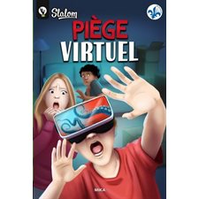 Piège virtuel : Slalom : 9-11