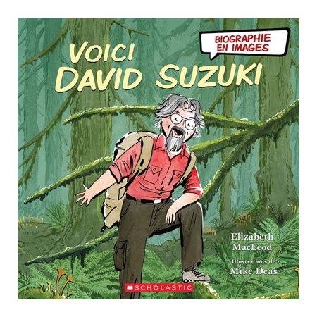 Voici David Suzuki : Biographie en images