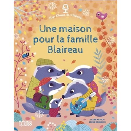 Une maison pour la famille Blaireau : C'est l'heure de l'histoire