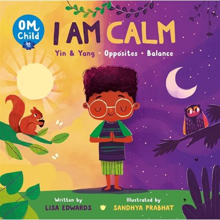 I am calm : OM child : Yin & Yang, opposites, balance : Anglais : Cardboard : Cartonné