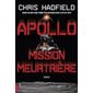 Apollo, mission meurtrière : SPS