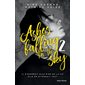 Ashes falling for the sky T.02 : Sky burning down to ashes : YA