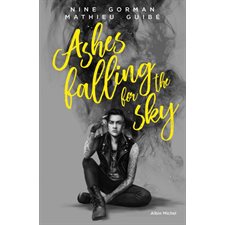 Ashes falling for the sky T.01 : YA