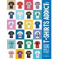 T-shirts addict : 1 000 modèles mythiques
