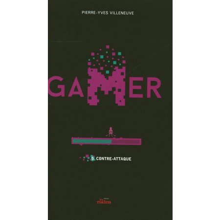 Gamer T.05 : Contre-attaque : Nouvelle édition : 12-14