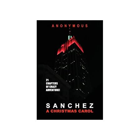 Sanchez: A Christmas Carol : Anglais : Paperback : Souple