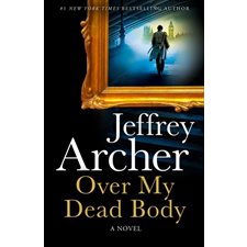 Over My Dead Body (William Warwick Novels) : Anglais : Hardcover : Couverture rigide