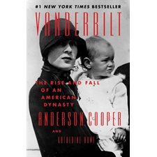 Vanderbilt : The Rise and Fall of an American Dynasty : Hardcover : Couverture rigide