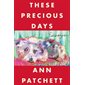These Precious Days : Essays : Anglais : Paperback : Souple